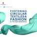 Fostering Circular Textiles and Fashion in the Mediterranean